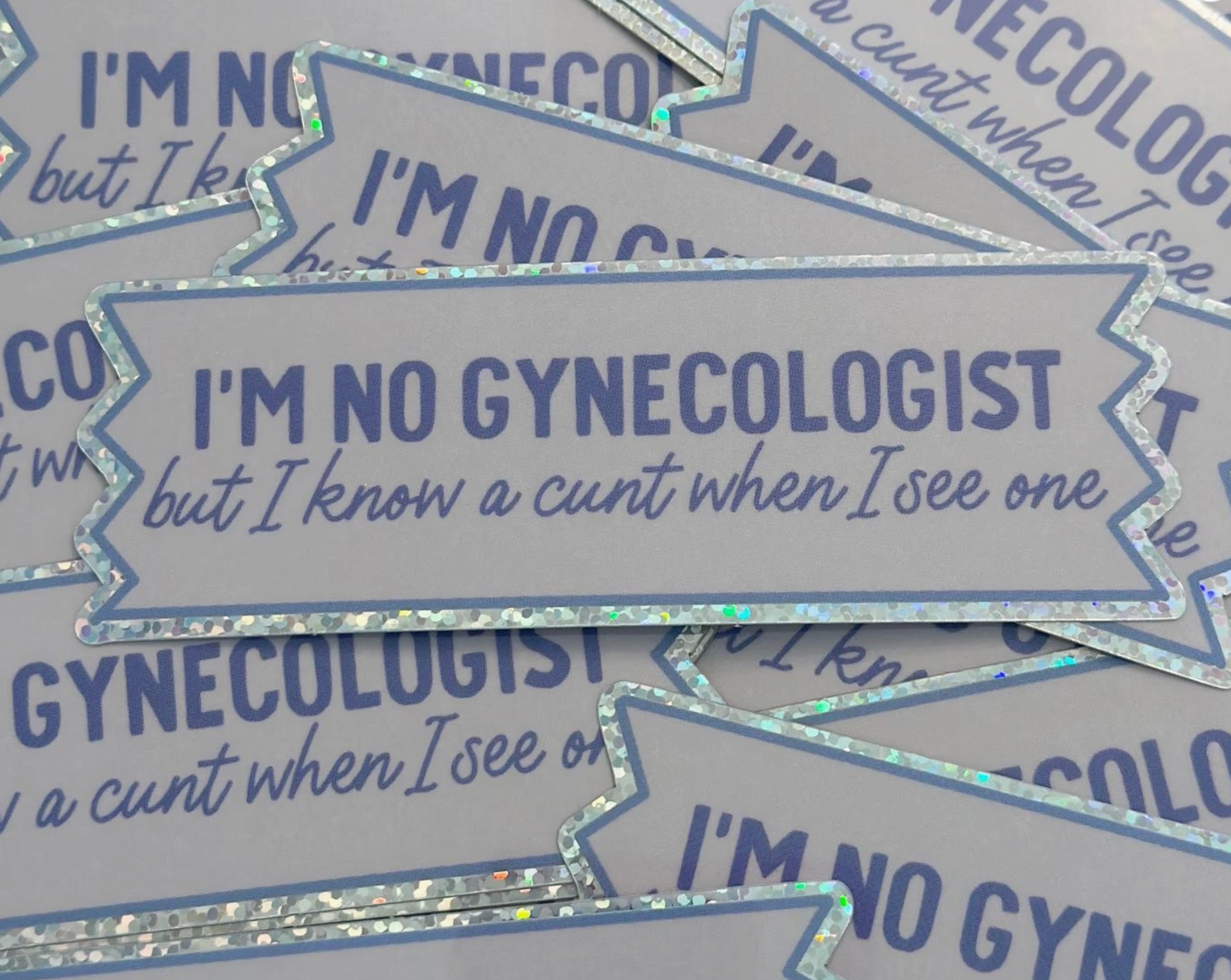 I'm No Gynecologist But....