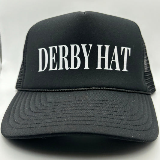 "Derby Hat" Trucker Hat