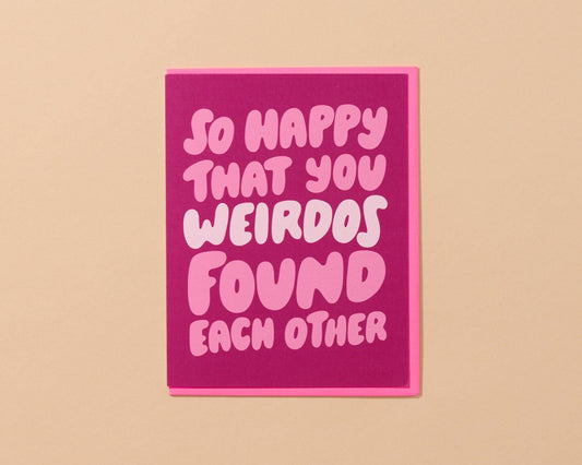 Weirdos Found Each Other Wedding